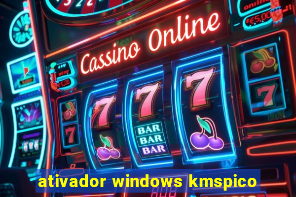 ativador windows kmspico